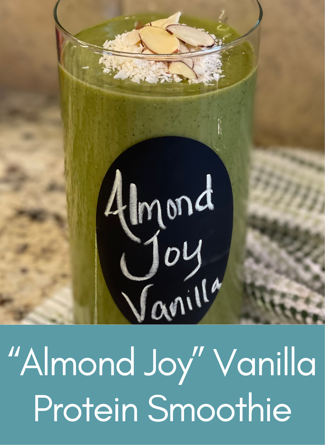 Almond joy vanilla protein superfood power smoothie Picture with link to recipe