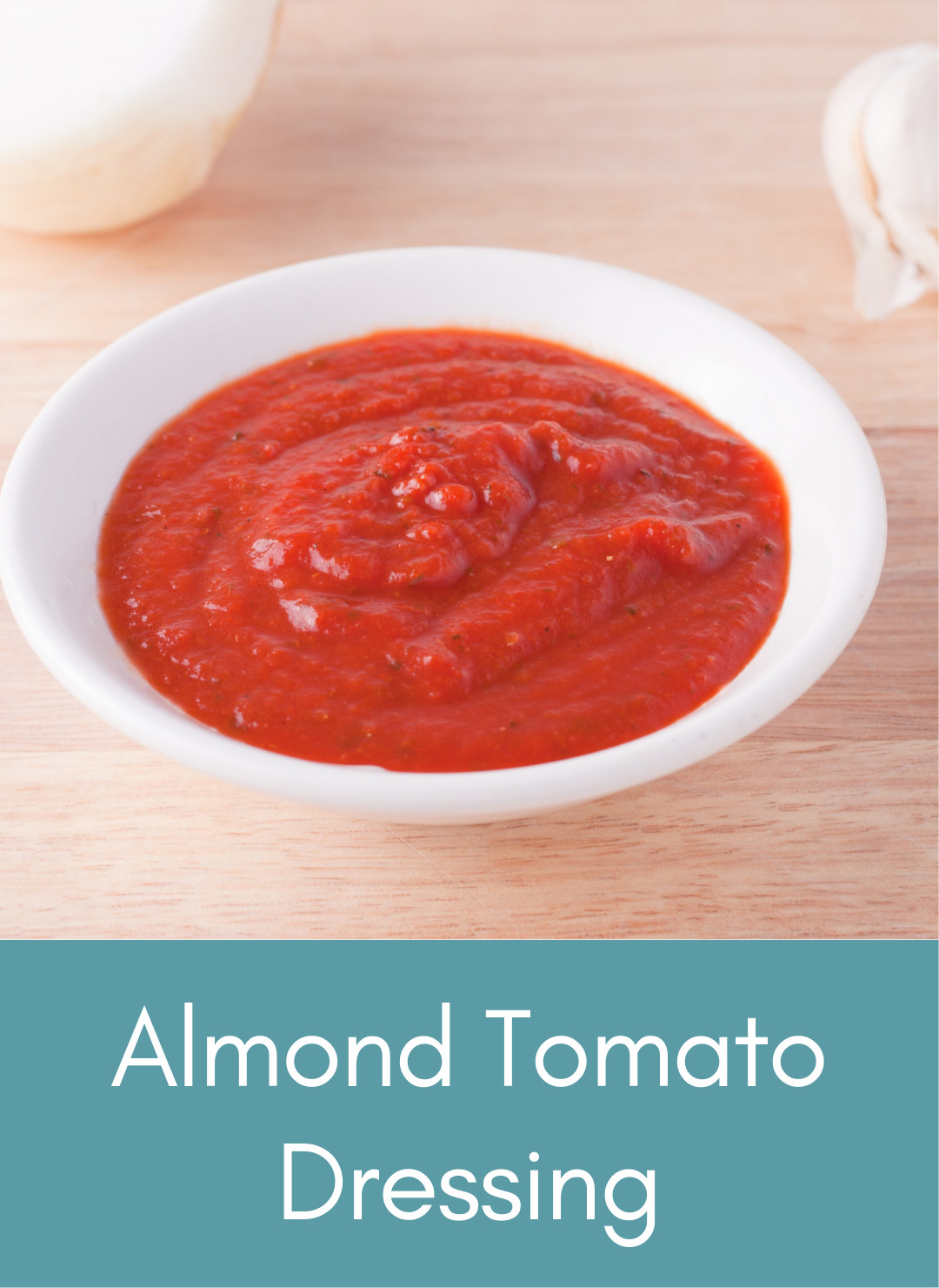 Almond tomato dressing Picture with link to recipe