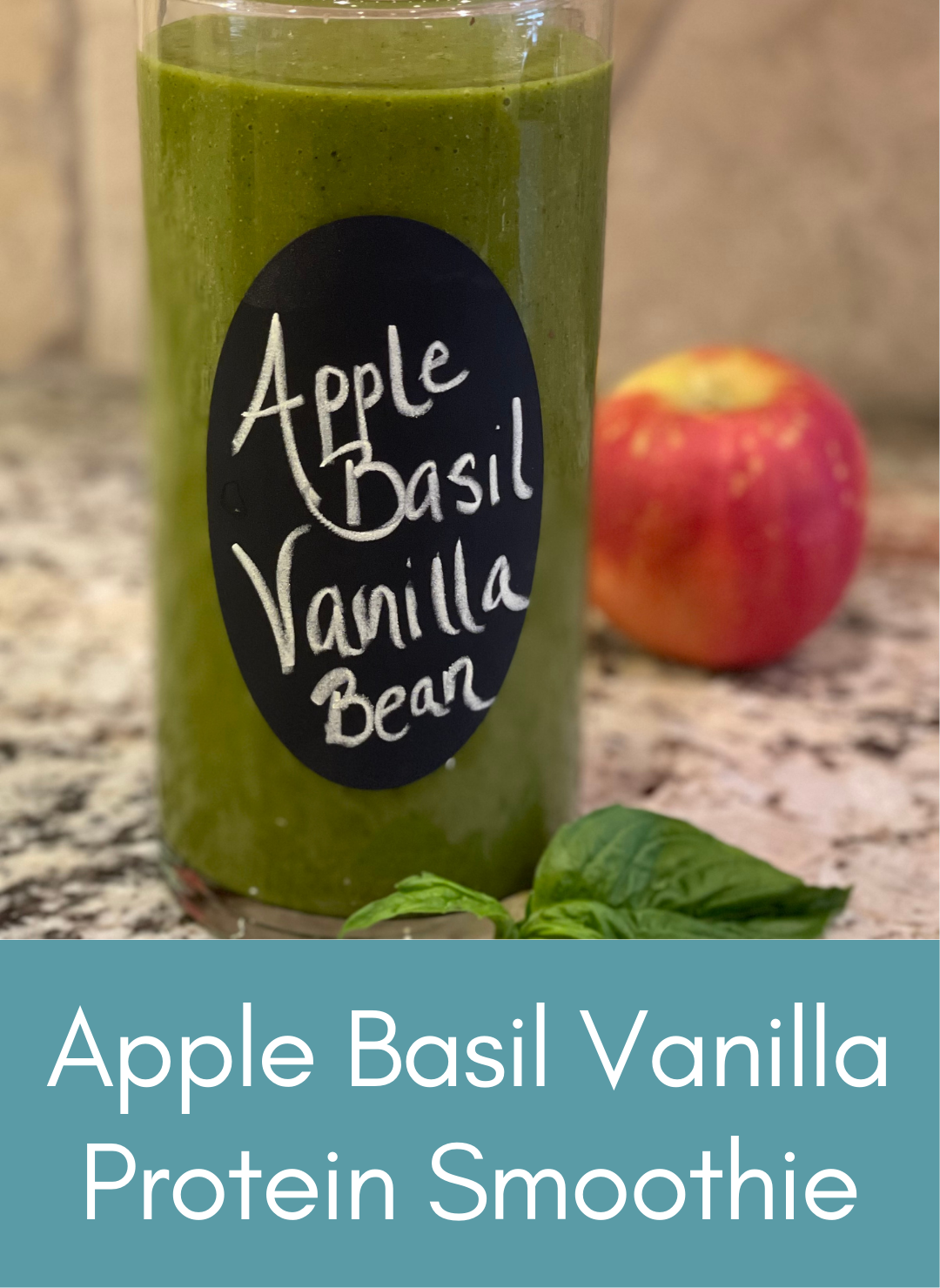 Apple basil vanilla protein superfood power smoothie Picture with link to recipe