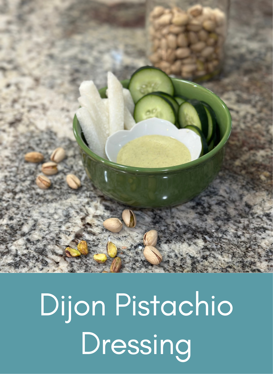 Dijon pistachio dressing Picture with link to recipe