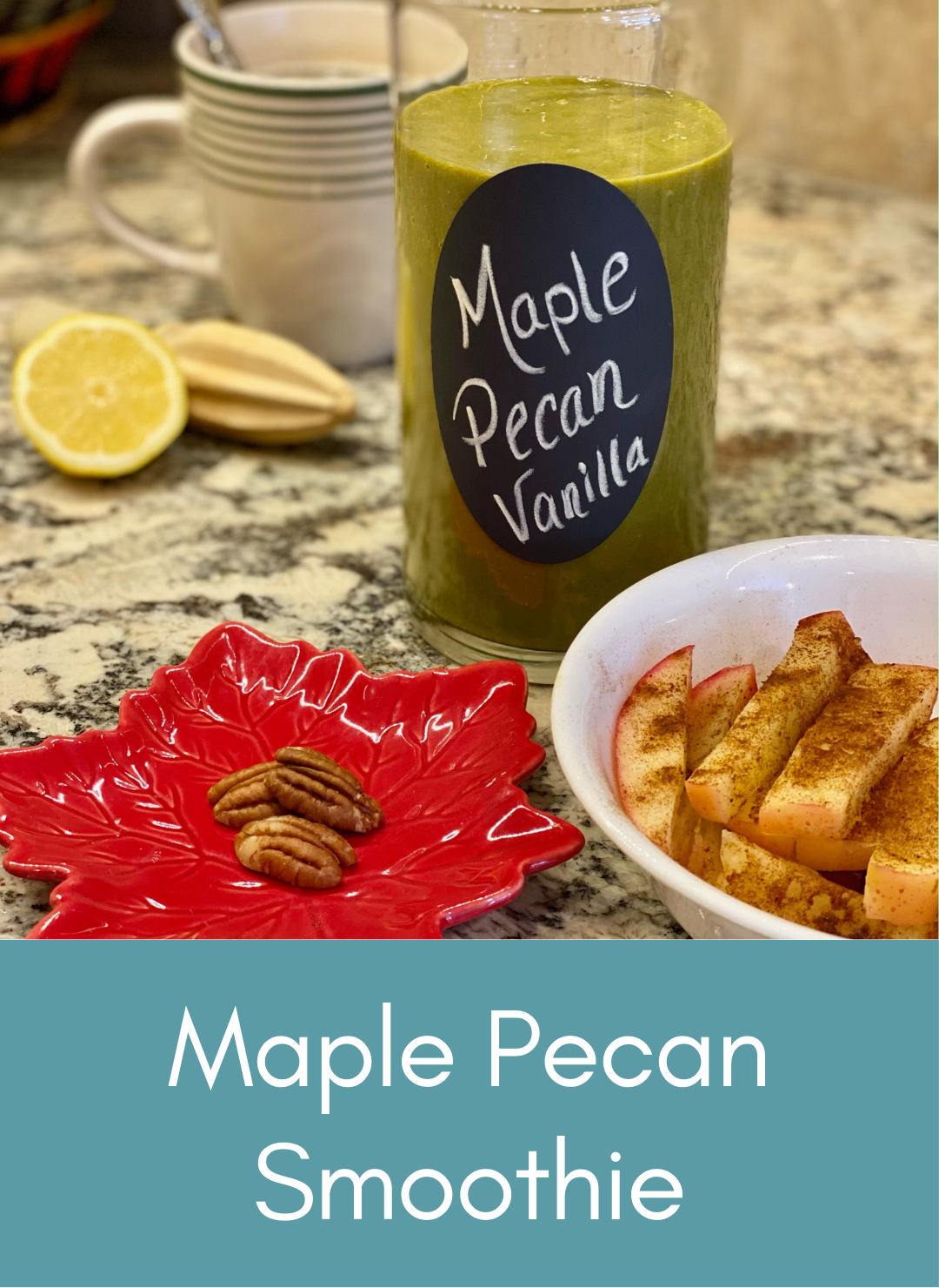 Maple Pecan whole food plant based vegan smoothie Picture with link to recipe