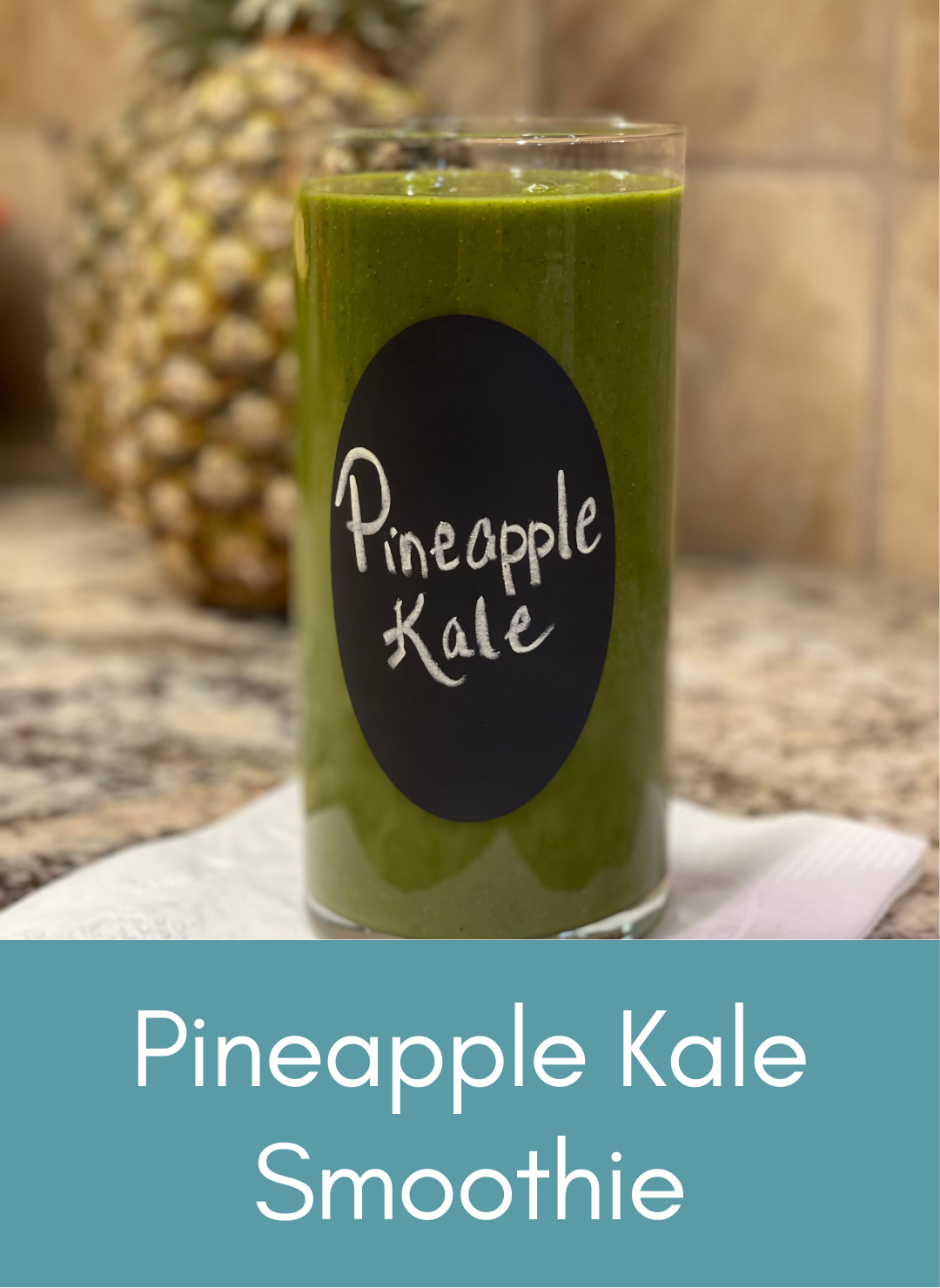 Pineapple Kale protein vegan smoothie Picture with link to recipe