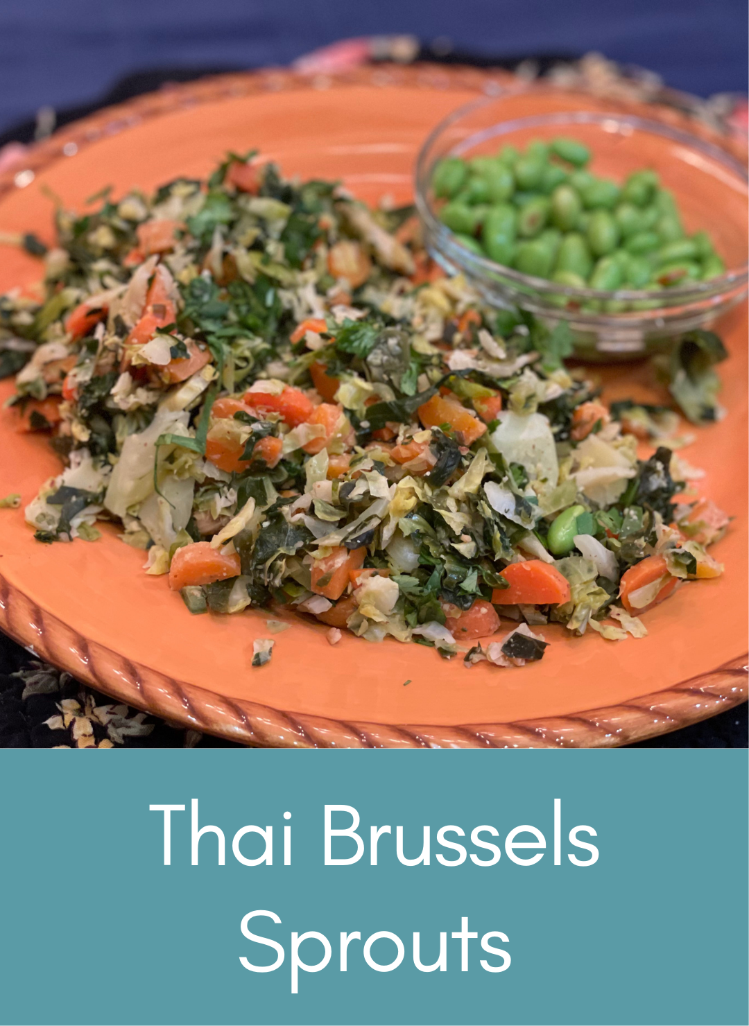 Vegan Thai Brussels sprouts Picture with link to recipe