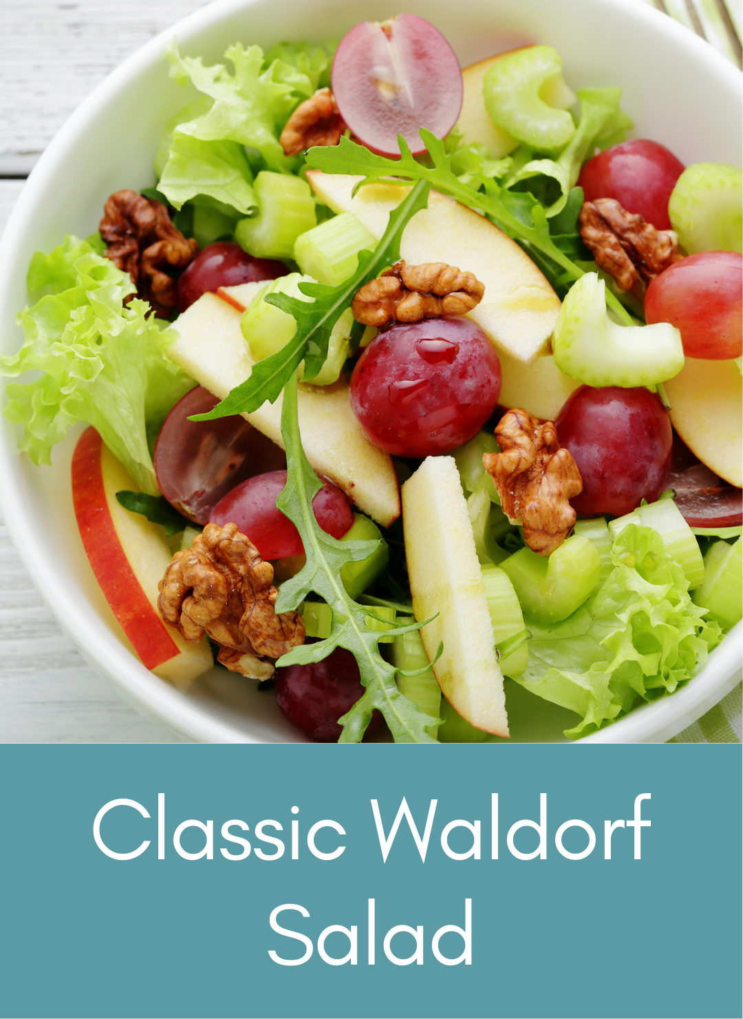 Whole food plant based classic Waldorf salad Picture with link to recipe